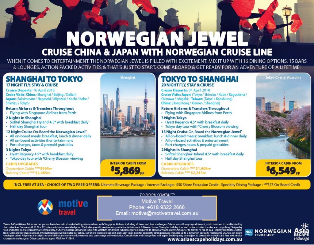 Asia Escape Holidays Norwegian Jewel China Japan cruise offer ends 13Nov17