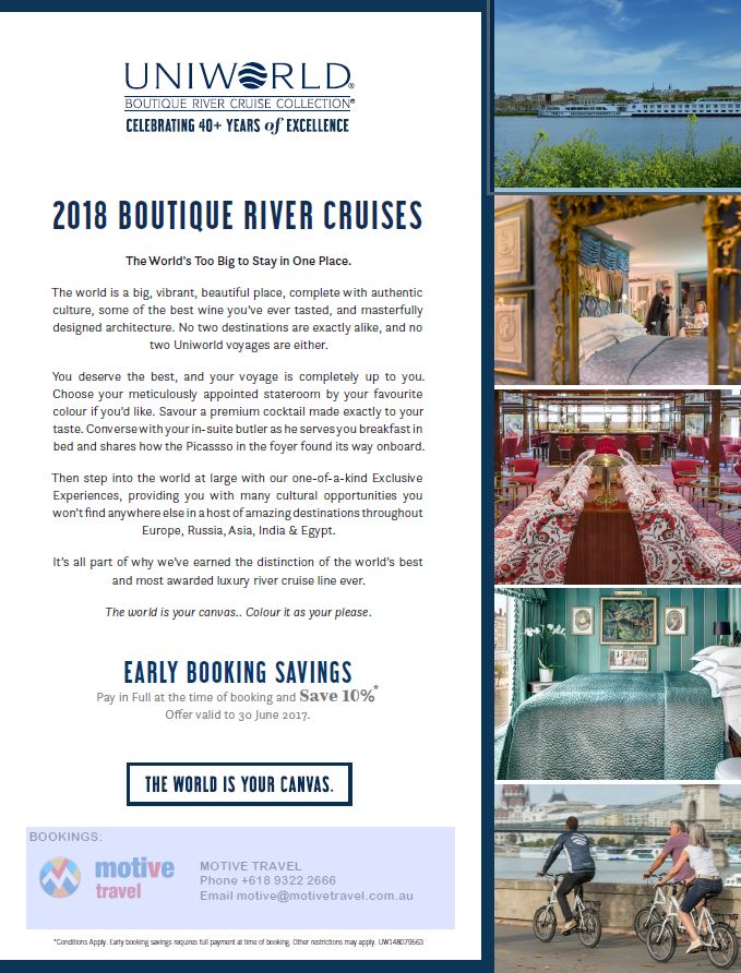Uniworld 2018 Boutique River Cruises offer May'17