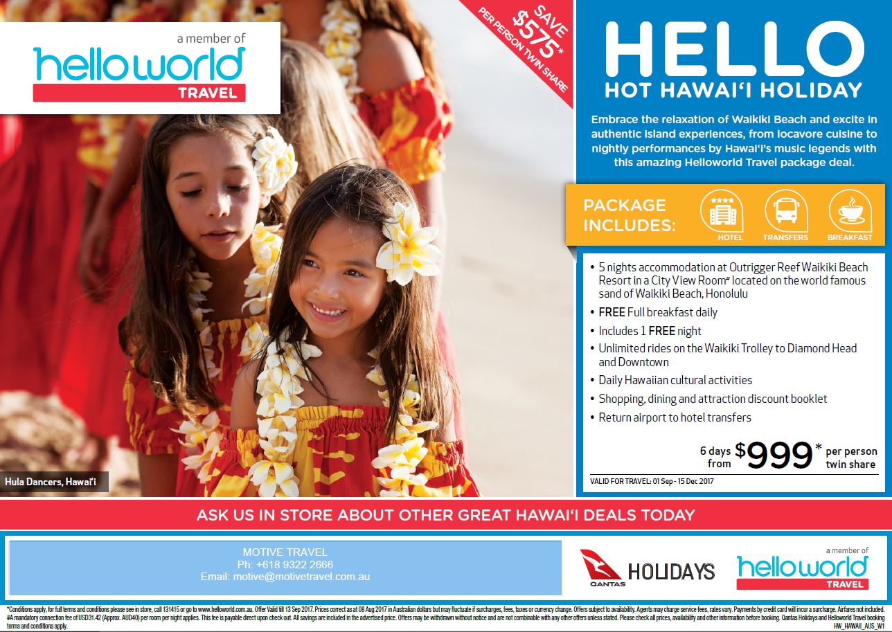 Helloworld Hawaii Outrigger Reef Waikiki offer ends 13 Sep'17